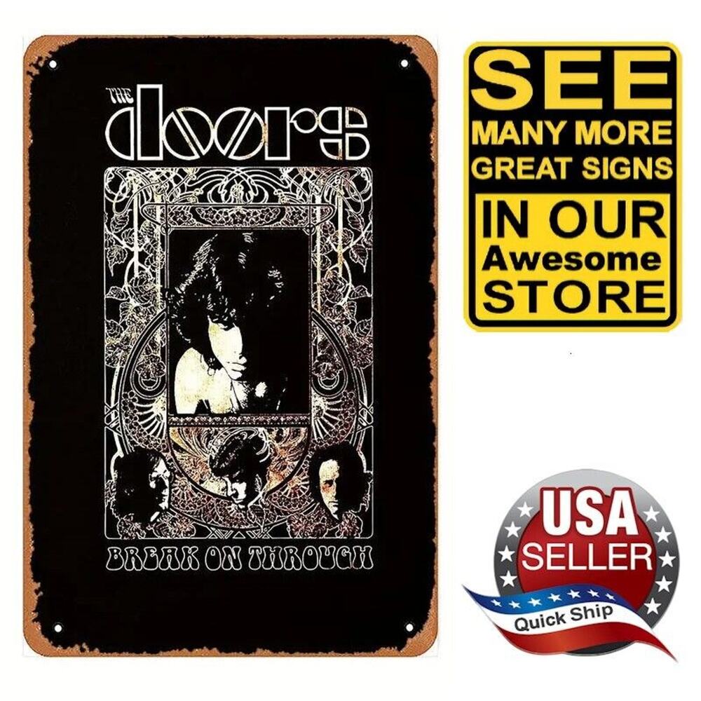 Tin Metal Black Sign • The Doors • Break On Through • Jim Morrison • 8”x12”